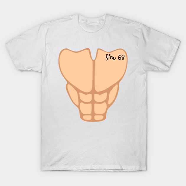 Six Pack I'm 63th Birthday Funny Men T-Shirt by macshoptee